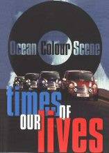 Ocean Colour Scene : Times of Our Lives